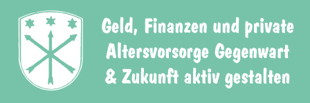 Du betrachtest gerade Geld, Finanzen und private Altersvorsorge Gegenwart & Zukunft aktiv gestalten